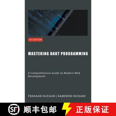 【3-4周达】Mastering Dart Programming: Modern Web Development [9798224866175]