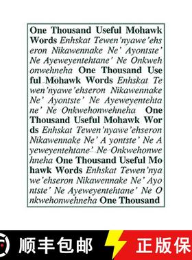 预订 One Thousand Useful Mohawk Words [9780884327103]