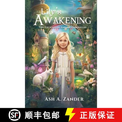 【3-4周达】The Enchanting Garden Chronicles: Lily's  Awakening [9781963917420]