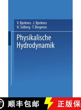 【3-4周达】Physikalische Hydrodynamik : Mit Anwendung auf die Dynamische Meteorologie [9783642525629]
