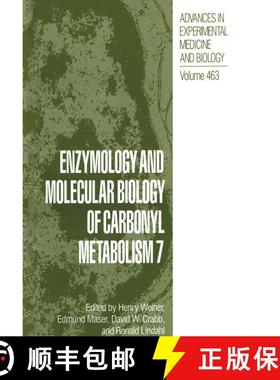 【3-4周达】Enzymology and Molecular Biology of Carbonyl Metabolism 7 [9781461371465]