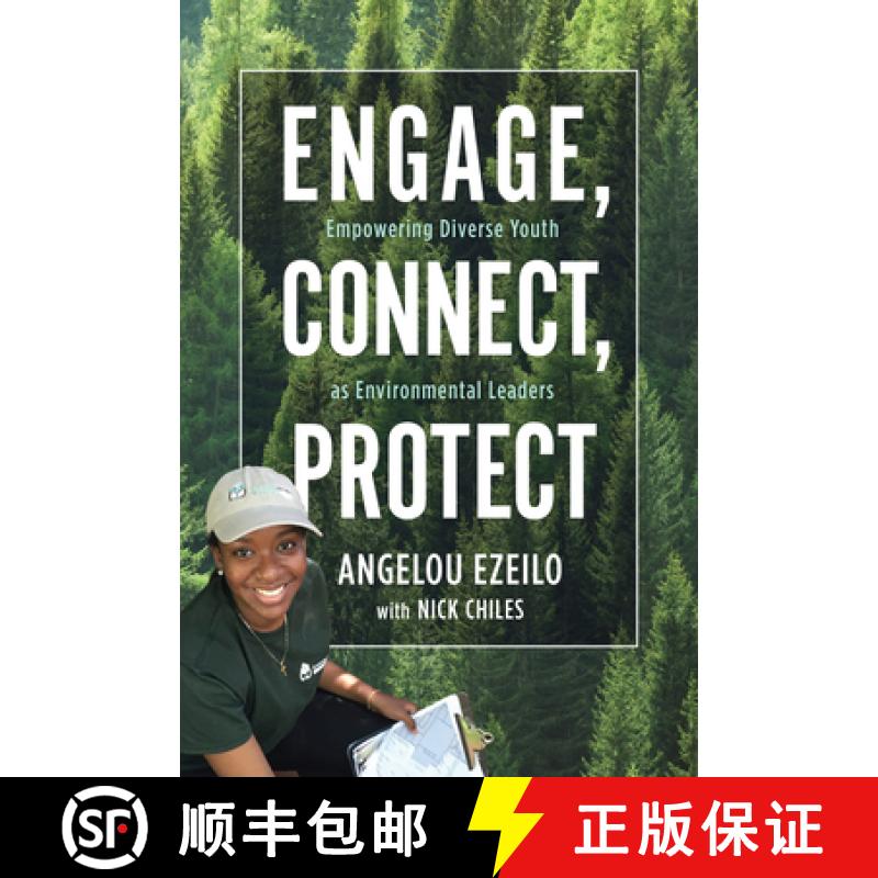 【3-4周达】Engage, Connect, Protect : Empowering Diverse Youth as Environmental Leaders [9780865719187]