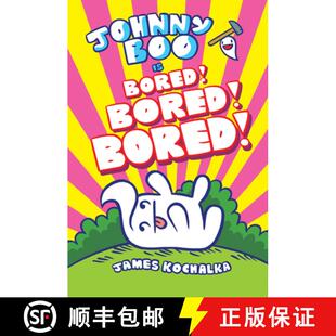 Johnny Boo Bored 9781603095334 4周达 Book