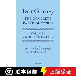 1907 4周达 The Gurney Poetical March December Ivor Volume Works 9780199566952 1918 Complete