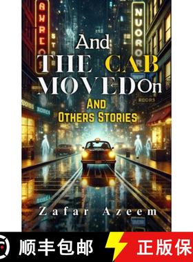 【3-4周达】And The Cab Moved on and Other Stories [9789696692355]