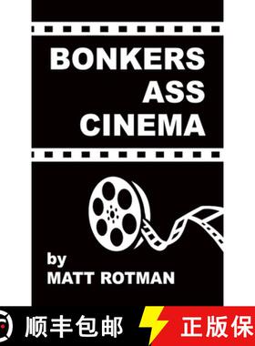 【3-4周达】Bonkers Ass Cinema (hardback) [9781629339450]
