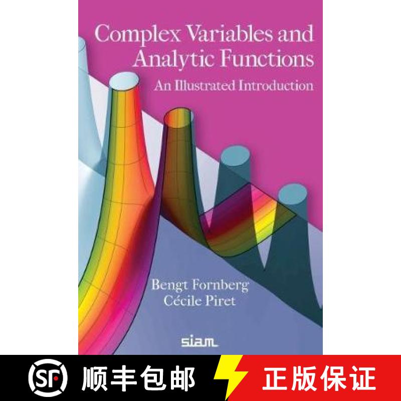 【4周达】Complex Variables and Analytic Functions: An Illustrated Introduction [9781611975970]