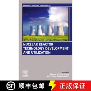【3-4周达】Nuclear Reactor Technology Development and Utilization [9780128184837]