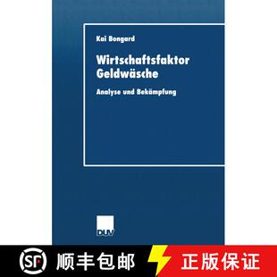 【3-4周达】Wirtschaftsfaktor Geldwäsche : Analyse und Bekämpfung [9783824406227]