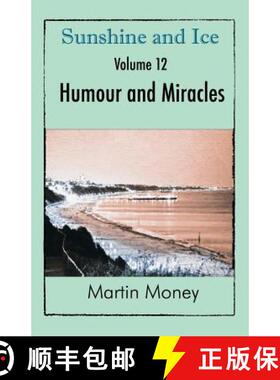 【3-4周达】Sunshine and Ice Volume 12: Humour and Miracles [9781785078583]