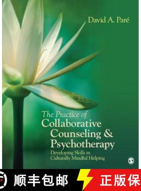 【3-4周达】The Practice of Collaborative Counseling and Psychotherapy: Developing Skills in Culturall... [9781412995092]