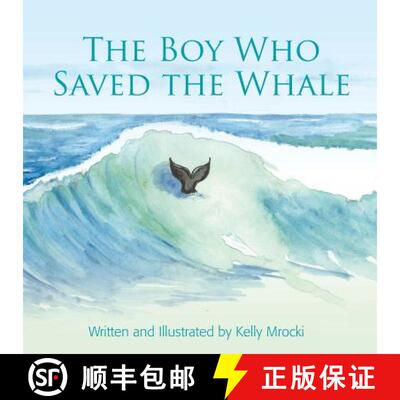 【3-4周达】The Boy Who Saved the Whales [9780648001744]