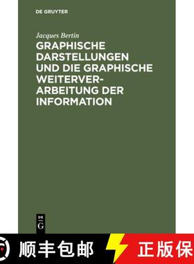 预订 Graphische Darstellungen Und Die Graphische Weiterverarbeitung Der Information [9783110069006]