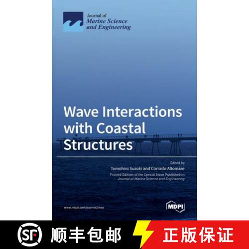 【3-4周达】精装 Wave Interactions with Coastal Structures [9783036530406]