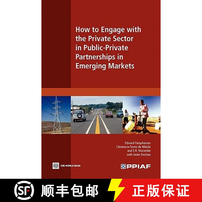 预订 How to Engage with the Private Sector in Public-Private Partnerships in Emerging Markets [9780821378632]