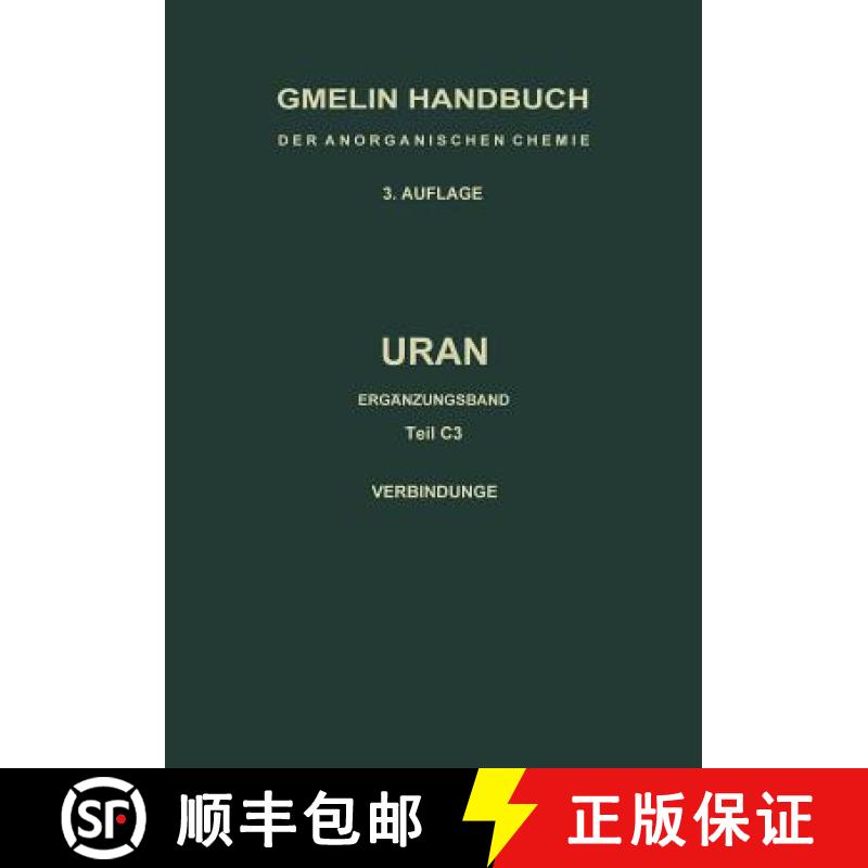 【2-3周达】Uran: Ergänzungsband. Ternäre Und Polynäre Oxide Des Urans [9783662102909]