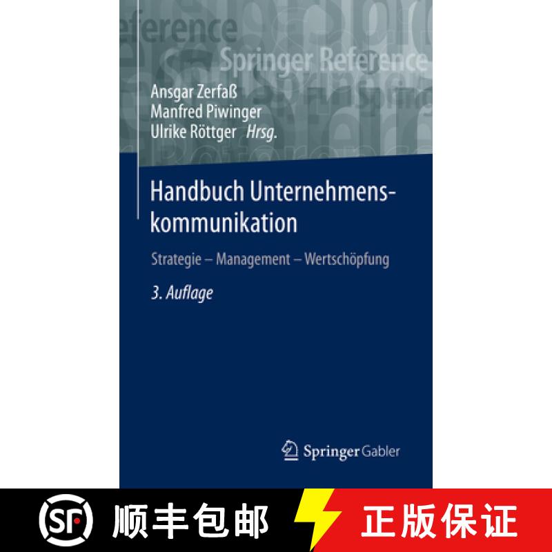 【3-4周达】Handbuch Unternehmenskommunikation: Strategie - Management - Wertschöpfung [9783658229320]