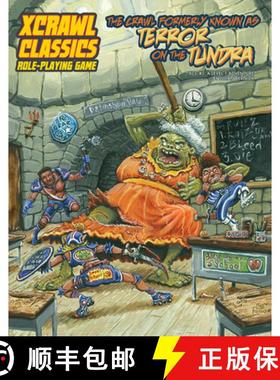 【3-4周达】Xcrawl Classics #1: The Crawl Formerly Known as Terror on the Tundra [9781958809853]