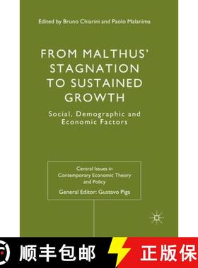 【3-4周达】From Malthus' Stagnation to Sustained Growth : Social, Demographic and Economic Factors [9781349351978]