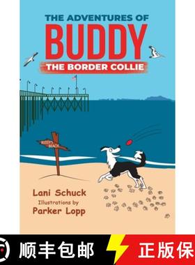 【3-4周达】The Adventures of Buddy the Border Collie [9798887594149]