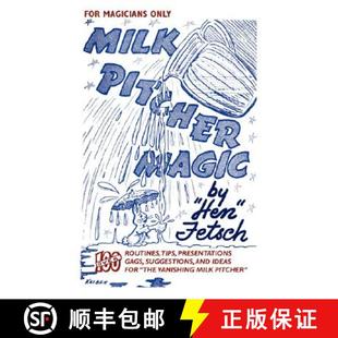 【3-4周达】For Magicians Only: Milk Pitcher Magic: Milk Pitcher Magic [9781434468352]