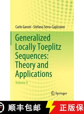【3-4周达】Generalized Locally Toeplitz Sequences: Theory and Applications : Volume II [9783030022327]