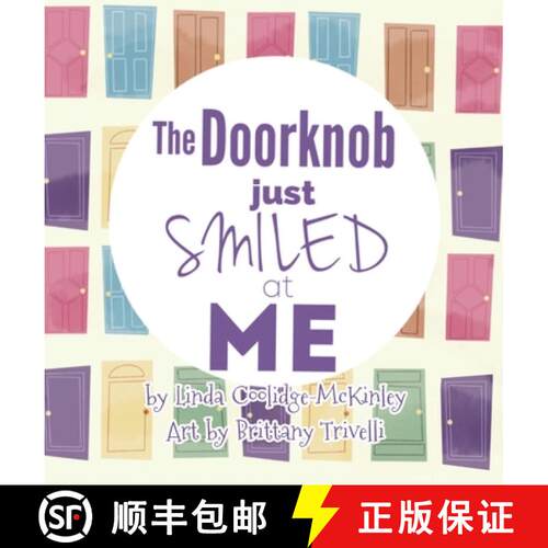 【3-4周达】The Doorknob Just Smiled at Me [9781938768361]