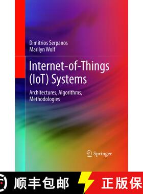 【3-4周达】Internet-of-Things (IoT) Systems : Architectures, Algorithms, Methodologies (Softcover rep... [9783319888286]