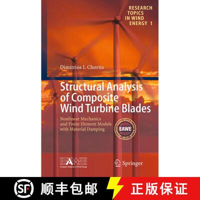 【3-4周达】Structural Analysis of Composite Wind Turbine Blades : Nonlinear Mechanics and Finite Elem... [9783319033716]