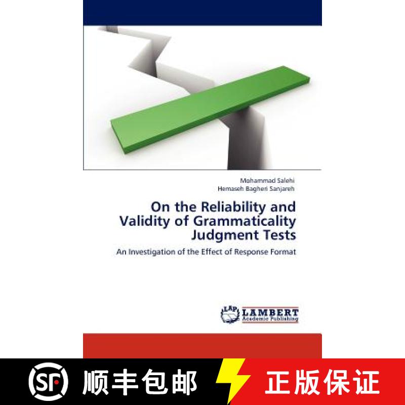 预订 On the Reliability and Validity of Grammaticality Judgment Tests [9783848496747]