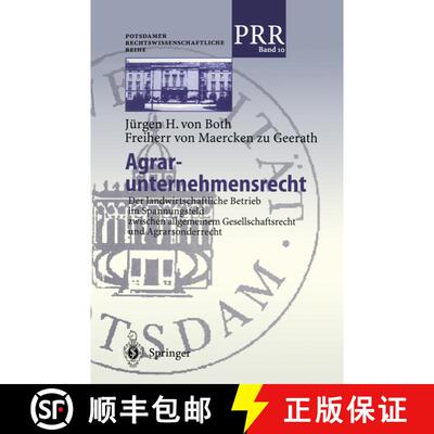 【3-4周达】Agrar-unternehmensrecht : Der landwirtschaftliche Betrieb im Spannungsfeld zwischen allgem... [9783540672357]