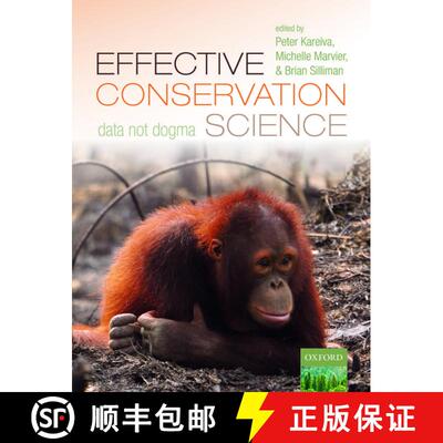 【3-4周达】Effective Conservation Science: Data Not Dogma [9780198808985]