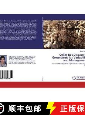 预订 Collar Rot Disease of Groundnut: it’s Variability and Management [9783330047754]