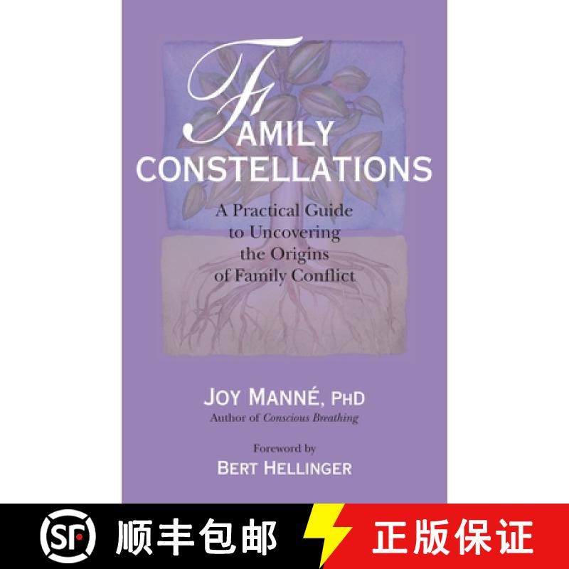 【3-4周达】Family Constellations: A Practical Guide to Uncovering the Origins of Family Conflict [9781556438325]