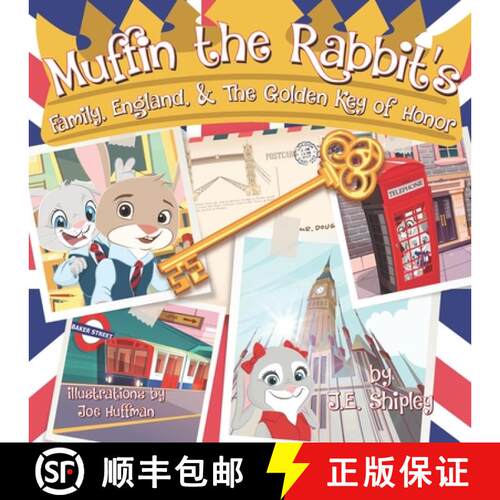 【3-4周达】Muffin the Rabbit's Family, England & The Golden Key of Honor [9780578961545]