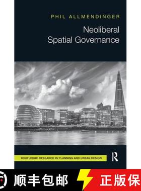 【3-4周达】NEOLIBERAL SPATIAL GOVERNANCE ALLME [9781138490345]