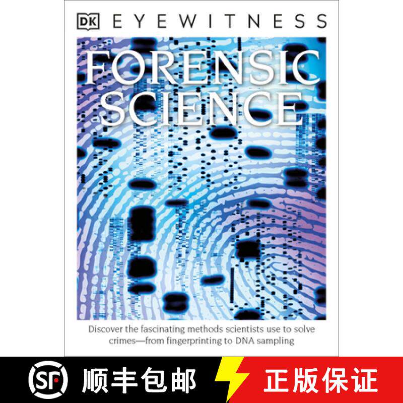 【3-4周达】Eyewitness Forensic Science: Discover the Fascinating Methods Scientists Use to Solve Crimes [9781465493729]