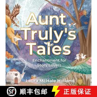 Story 9780982936597 Aunt Tales Enchantment 3周达 Truly Lovers for