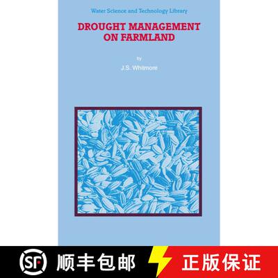 【3-4周达】精装 Drought Management on Farmland [9780792359982]