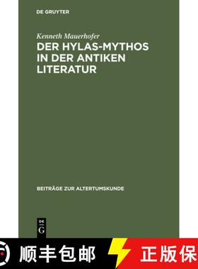 预订 Der Hylas-Mythos in der antiken Literatur [9783598778209]