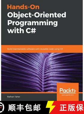 预订 Hands-On Object-Oriented Programming with C#: Build maintainable software with reusable code usi... [9781788296229]