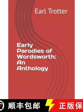 【3-4周达】Early Parodies of Wordsworth: An Anthology [9781778076503]