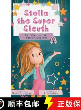 【3-4周达】Stella the Super Sleuth: The Case of the Stolen Slippers [9798985921182]