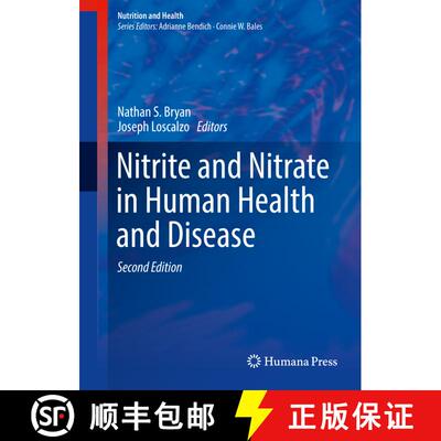 【3-4周达】精装 Nitrite and Nitrate in Human Health and Disease (2nd ed. 2017) [9783319461878]