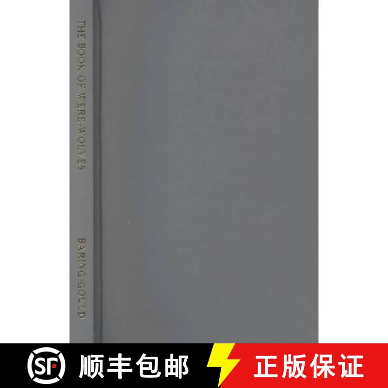 【2-3周达】The Book of Were-Wolves by Sabine Baring-Gould, Fiction, Horror [9781587156113]