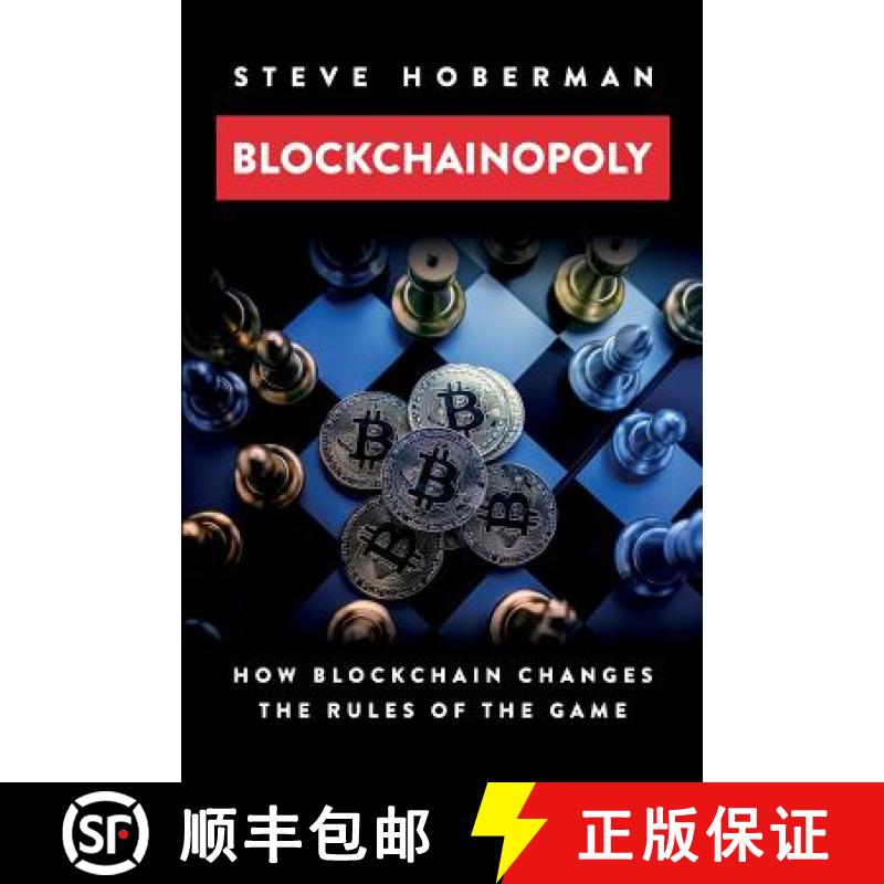 【3-4周达】Blockchainopoly: How Blockchain Changes the Rules of the Game [9781634621724]