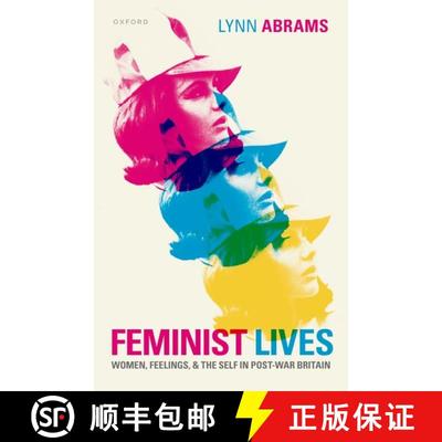 【3-4周达】Feminist Lives: Women, Feelings, and the Self in Post-War Britain [9780192896995]