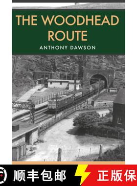 【3-4周达】The Woodhead Route [9781445663944]