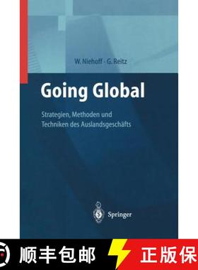【3-4周达】Going Global -- Strategien, Methoden Und Techniken Des Auslandsgesch fts [9783642631757]