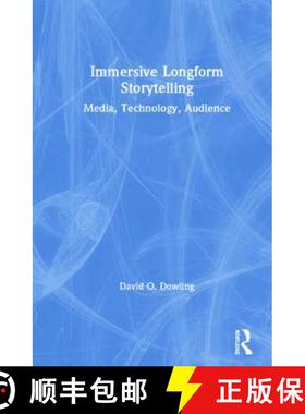 【3-4周达】Immersive Longform Storytelling : Media, Technology, Audience [9781138595392]
